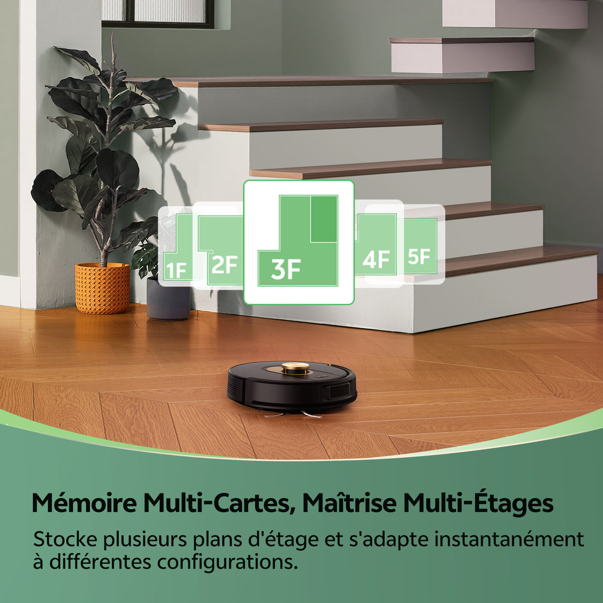 Robotic vacuum cleaner on a wooden floor with stairs and plant in the background, featuring text about multi-map memory and multi-floor mastery.